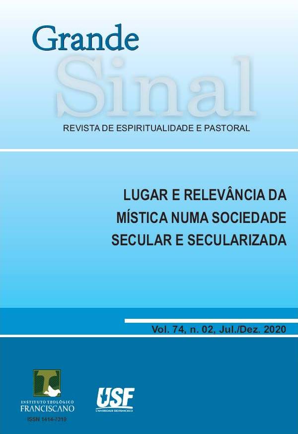 					Visualizar v. 74 n. 02 (2020): LUGAR E RELEVÂNCIA DA MÍSTICA NUMA SOCIEDADE SECULAR E SECULARIZADA
				